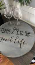 Load and play video in Gallery viewer, Cheers To The Good Life Wood Sign
