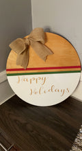 Load image into Gallery viewer, Happy Holidays Wood Sign

