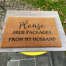 Load image into Gallery viewer, Hide Packages From Husband Door Mat
