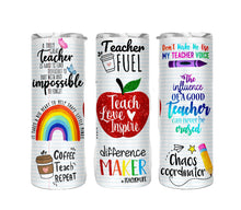 Load image into Gallery viewer, Teacher Fuel Tumbler (Teach, Love Inspire)
